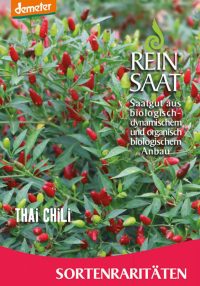 chili chilli thaichili paprika gemüse samen sativa reinsaat kompost&liebe kompost und liebe bio demeter düngung saatgut samen
